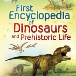 first encyclopedia of dinosaurs